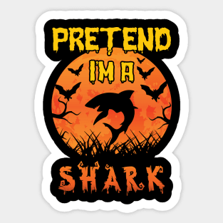 Lazy Halloween Costume Funny Pretend I'm A Shark Sticker